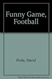 Funny game, football