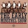 Early Minstrel Show