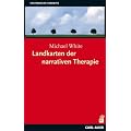 Landkarten der narrativen Therapie