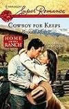 Cowboy For Keeps (Harlequin Superromance)