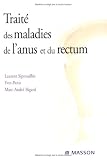 Traité des maladies de l anus et du rectum