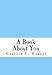 A Book About You