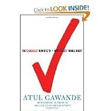 The Checklist Manifesto: How to Get Things Right