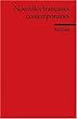Nouvelles fran�aises contemporaines: (Fremdsprachentexte)