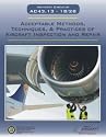 Ac 43.13 - 1b/2b Acceptable Methods, Techniques, and Practices of Aircraft Inspection and Repair (1b/2b Acceptable Methods, Techniques, and Practices of Aircraft Inspection and Repair)