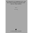 Mathematical Morphology and Its Applications to Image and Signal... by  Petros Maragos, Ronald W. Schafer, and Muhammad Akmal Butt