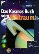 Das Kosmos Buch vom Weltraum