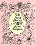 Floral Designs and Motifs for Artists, Needleworkers and Craftspeople (Dover Pictorial Archives)