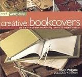 Bookbinding: The Art of Making and Decorating Books, with 25 Step-by-step Projects (Craft Workshop)
