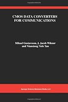 Big Sale Best Cheap Deals CMOS Data Converters for Communications (The Springer International Series in Engineering and Computer Science)