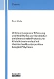Untersuchungen zur Erfassung und Modifikation von Bandlücken dreidimensionaler Photonischer Kristalle basierend auf mit chemischen Quantenpunkten belegten Polymeren