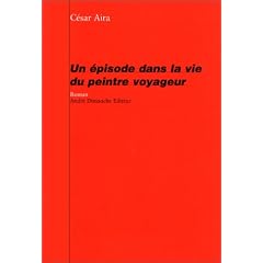 Un �pisode dans la vie du peintre voyageur