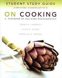 Study Guide for On Cooking: A Textbook of Culinary Fundamentals