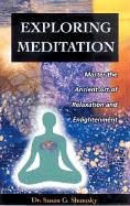 New Page Books Exploring Meditation: Master the Ancient Art of Relaxation and Enlightenment (Exploring Series)