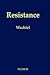 Resistance: Psychodynamic and Behavioral Approaches