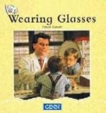 Wearing glasses