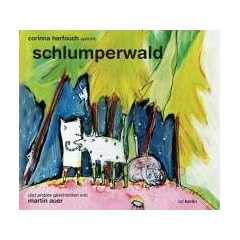 Schlumperwald und andere Geschichten. CD