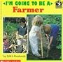 I'm Going to Be a Farmer (Read With Me/I'm Going to Be)