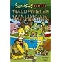 Simpsons Comics, Sonderband 15: Wald und Wiesen Wahnsinn