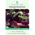Feeding the Imagination: Vegetarian Society Cookbook