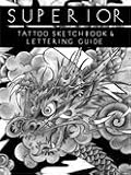 Tattoo Sketchbook & Lettering Guide