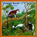 Primate World, Vol. 1