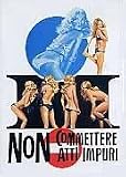 Don`t Commit Impure Acts (Italian Movie)