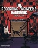 The Recording Engineer's Handbook (2nd Edition) Book