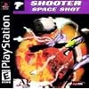 SHOOTER SPACE SHOT - PS1
