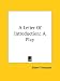 A Letter Of Introduction: A Play