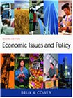 Economic Issues and Policy, by Jacqueline Murray Brux, Janna L. Cowen