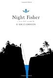 Night Fisher