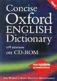 Concise Oxford Dictionary on CD-ROM, 1 CD-ROM For Windows 98/Me/2000/NT 4.0/XP: Windows(R) Single-user Version 1.0 (Dictionary)