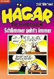 Produkt-Bild: H&auml;gar der Schreckliche. Schlimmer geht's immer. (Bd. 29).