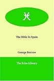 The Bible In Spain