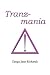 Tranz-mania