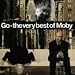 ミュージック : GO-THE VERY BEST OF MOBY