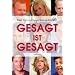 Gesagt ist gesagt: Wenn Stars und Promis Spr�che klopfen.