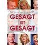 Gesagt ist gesagt: Wenn Stars und Promis Spr�che klopfen.