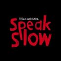 Speak Slow
