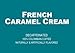 French Caramel Cream Decaffeinated