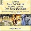 Mozart: Don Giovanni; Richard Strauss: Der Rosenkavalier
