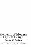 Elements of Modern Optical Design (Pure & Applied Optics)
