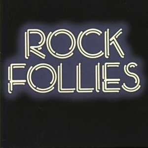 Rock Follies