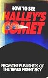 How to see Halley's Comet