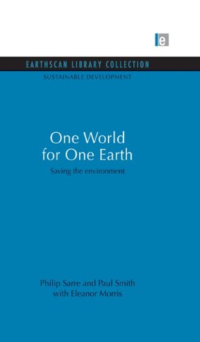 One World for One Earth: Saving the environment (Sustainable Development Set)
