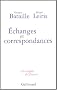 Echanges et correspondances