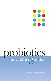 Probiotics for Crohn's and Colitis