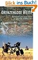 Grenzenlose Weite: Radabenteuer in den W�sten Australiens