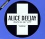 Back in My Life / Better Off Alone